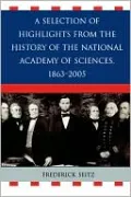A Selection of Highlights from the History of the National Academy of Sciences, 1863D2005