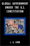 Global Government Under The U.S. Constitution