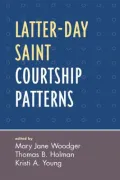 Latter-Day Saint Courtship Patterns