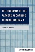 The Program of the Fathers According to Rabbi Nathan a