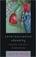 Internarrative Identity: Placing the Self