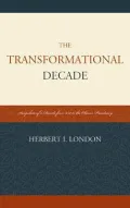 The Transformational Decade