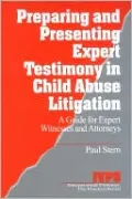 Preparing And Presenting Expert Testimony In Child Abuse Litigation