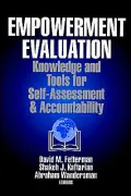 Empowerment Evaluation : Knowledge and Tools for Self-Assessment and Accountability
