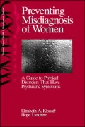 Preventing Misdiagnosis Of Women, Vol. 1