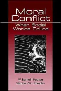 Moral Conflict When Social Worlds Collide