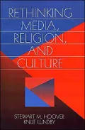 Rethinking Media, Religion, and Culture, Vol. 23