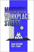 Managing Workplace Stress