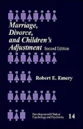 Marriage, Divorce, and Children's Adjustment, Vol. 14