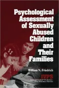 Psychological Assessment of Sexually Abused Children and Their Families