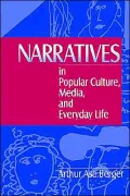 Narratives in Popular Culture, Media, and Everyday Life