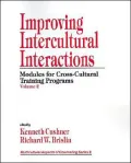 Improving Intercultural Interactions: Modules for Cross-Cultural Training Programs, Vol. 2