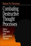 Combating Destructive Thought Processes