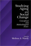Studying Aging and Social Change