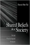 Shared Beliefs in a Society: Social Psychological Analysis
