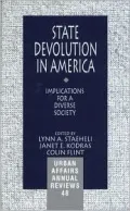 State Devolution in America: Implications for a Diverse Society, Vol. 48