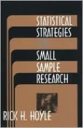 Statistical Strategies for Small Sample Research