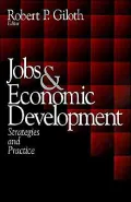 Jobs and Economic Development: Strategies and Practice