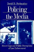 Policing The Media