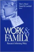 Work and Family: Research Informing Policy