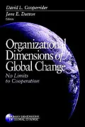 Organizational Dimensions Of Global Change