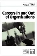 Careers In and Out of Organizations