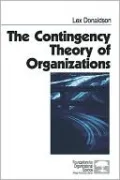 The Contingency Theory of Organizations