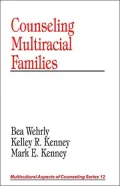 Counseling Multiracial Families, Vol. 12