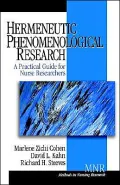 Hermeneutic Phenomenological Research: A Practical Guide for Nurse Researchers