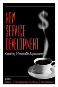 New Service Development: Creating Memorable Experiences