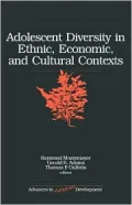 Adolescent Diversity in Ethnic, Economic, and Cultural Contexts, Vol. 1