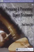 Preparing and Presenting Expert Testimony (Trauma Therapy)