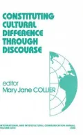 Constituting Cultural Difference Through Discourse, Vol. 23