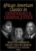 African American Classics in Criminology and Criminal Justice