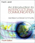 An Introduction to Intercultural Communication : Identities in a Global Community
