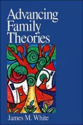 Advancing Family Theories