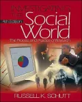 Investigating the Social World : The Process and Practice of Research
