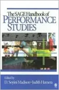 The SAGE Handbook of Performance Studies