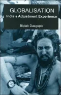 Globalisation: India's Adjustment Experience