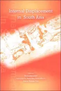 Internal Displacement in South Asia: The Relevance of the UN's Guiding Principles