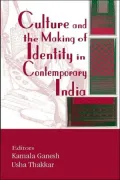 Culture and Identity in Contemporary India