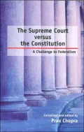 The Supreme Court Versus the Constitution: A Challenge to Federalism