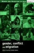 Gender, Conflict and Migration (Women and Migration in Asia Series #3)