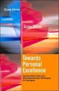 Towards Personal Excellence: Psychometric Tests and Self-Improvement Techniques for Managers