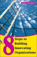 8 Steps to Building Innovating Organizations