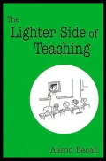 Lighter Side of Teaching