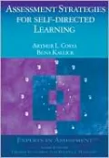 Assessment Strategies for Self-Directed Learning