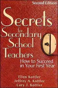 Secrets for Secondary School Teachers : How to Succeed in Your First Year