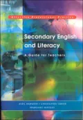 Secondary English and Literacy: A Guide for Teachers