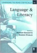 Language and Literacy (Learning to Read Critically Series)